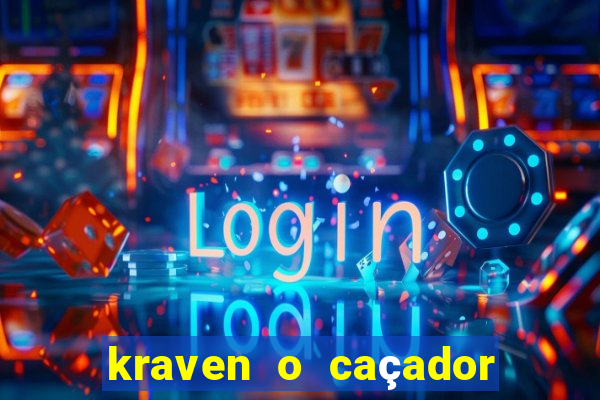 kraven o caçador via torrent